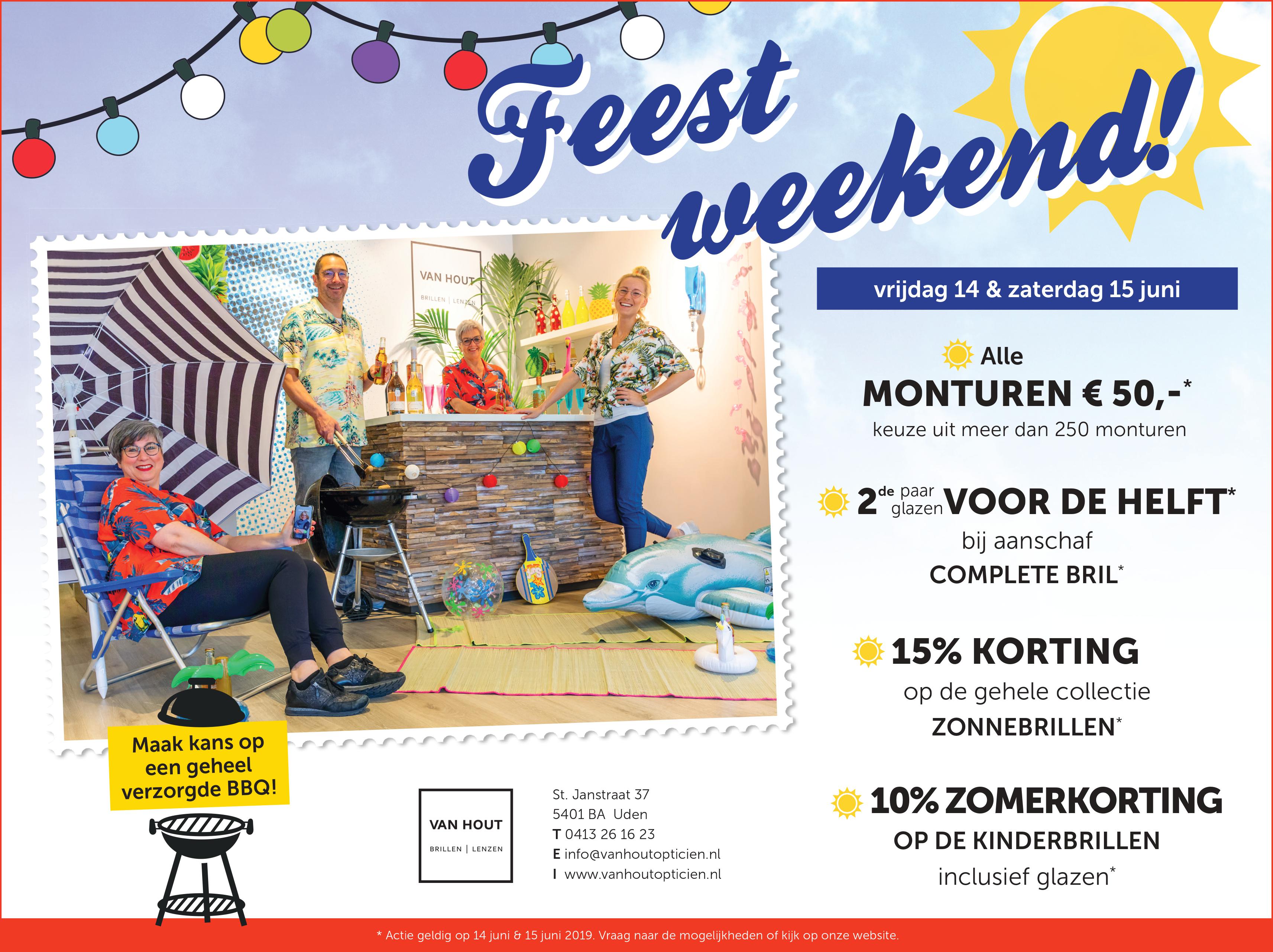 feestweekend Van Hout Opticien